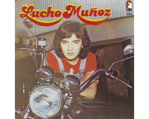 Lucho Muñoz - Lucho Muñoz