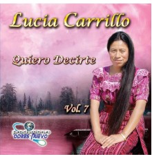 Lucia Carrillo - Quiero Decirte