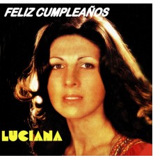 Luciana - Feliz Cumpleaños