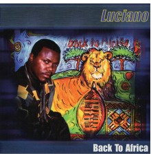 Luciano - Back to Africa