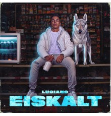 Luciano - Eiskalt