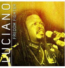 Luciano - Freedom Fighter
