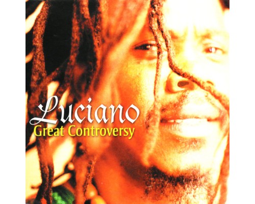 Luciano - Great Controversy