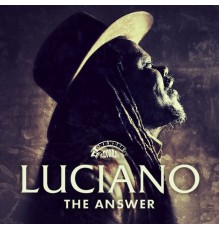 Luciano - The Answer