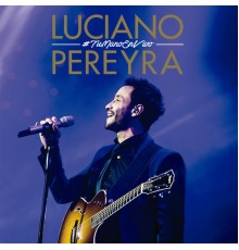 Luciano Pereyra - #TuMano En Vivo