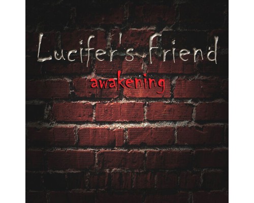 Lucifer's Friend - Awakening