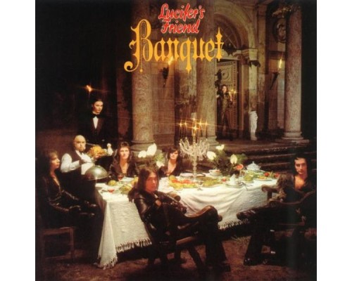 Lucifer's Friend - Banquet (Remastered)