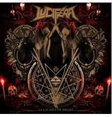 Lucifera - La Cacería de Brujas