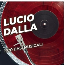 Lucio Dalla - 1970 basi musicali