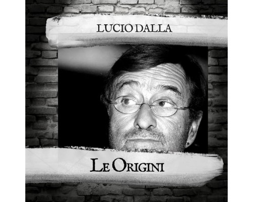 Lucio Dalla - Le Origini