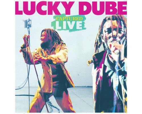 Lucky Dube - Captured Live (Live)