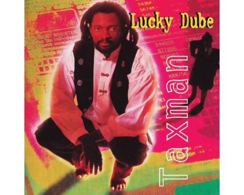 Lucky Dube - Taxman