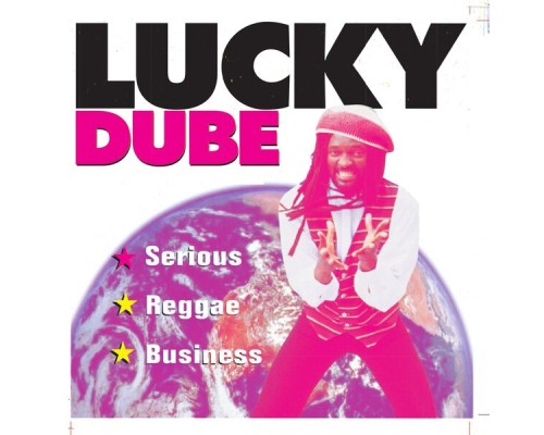 Lucky Dube - Serious Reggae Business