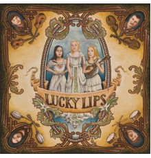 Lucky Lips - Life Without Parole