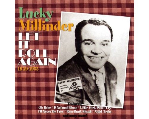 Lucky Millinder - Let It Roll Again Lucky Millinder - Let It Roll Again