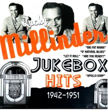 Lucky Millinder - Jukebox Hits 1942-1951