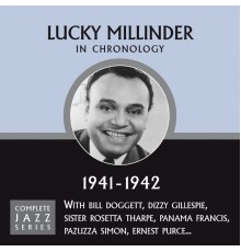 Lucky Millinder - Complete Jazz Series 1941 - 1942
