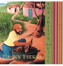 Lucky Pierre - The Pretty Music