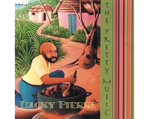 Lucky Pierre - The Pretty Music