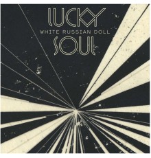 Lucky Soul - White Russian Doll