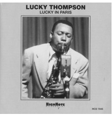 Lucky Thompson - Lucky in Paris