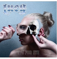 Lucy - Eye for Eye