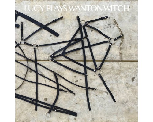 Lucy - Lucy Plays Wanton Witch