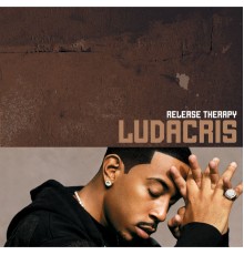 Ludacris - Release Therapy