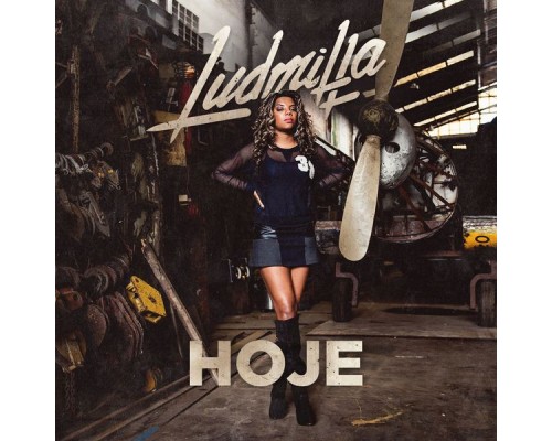 Ludmilla - Hoje