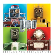 Ludo - Prepare The Preparations