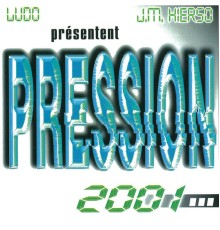 Ludo|J.M. Hierso - Pression 2001