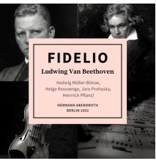 Ludwing Van Beethoven - Fidelio