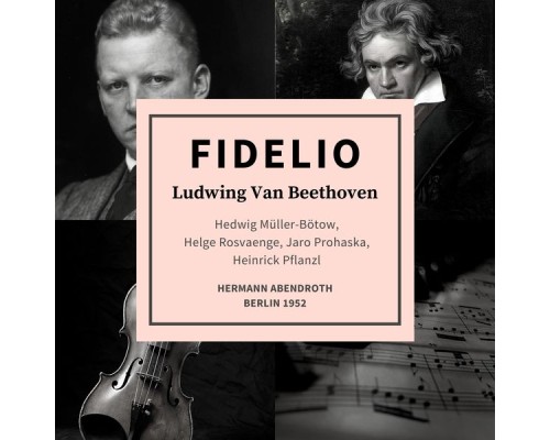 Ludwing Van Beethoven - Fidelio