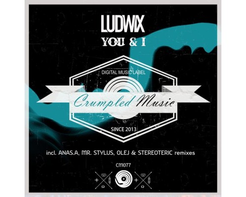 Ludwix - You & I