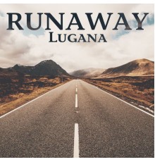 Lugana - Runaway