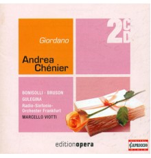 Luigi Illica - Umberto Giordano - Giordano, U.: Andrea Chenier [Opera]