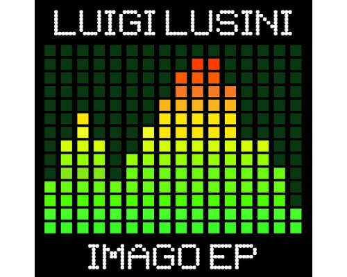 Luigi Lusini - Imago - EP