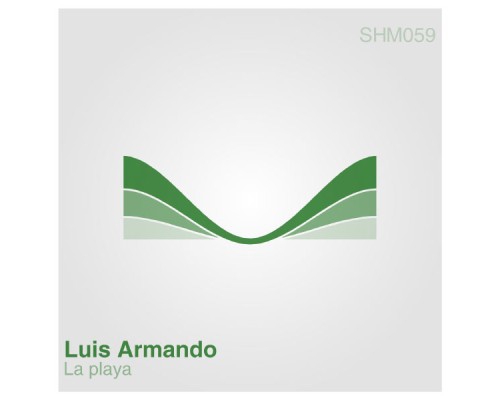 Luis Armando - La Playa