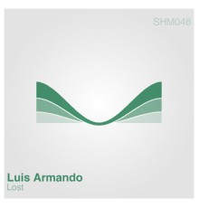 Luis Armando - Lost