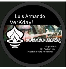 Luis Armando - VerKday!