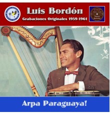 Luis Bordon - Arpa Paraguaya!