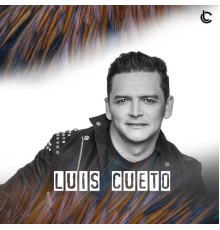 Luis Cueto - Luis Cueto