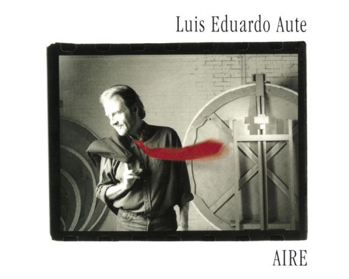 Luis Eduardo Aute - Aire