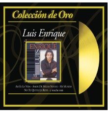 Luis Enrique - Colección De Oro