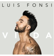 Luis Fonsi - VIDA