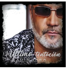 Luis Jara - La Última Tentación