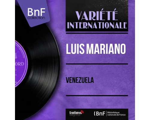 Luis Mariano - Venezuela (Mono Version)