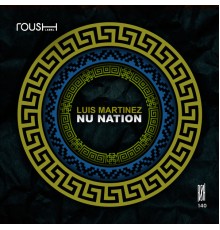 Luis Martínez - Nu Nation