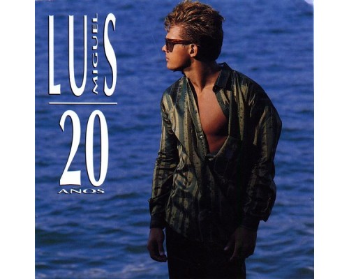 Luis Miguel - 20 Años