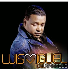 Luis Miguel del Amargue - Grandes Éxitos